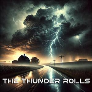 The Thunder Rolls