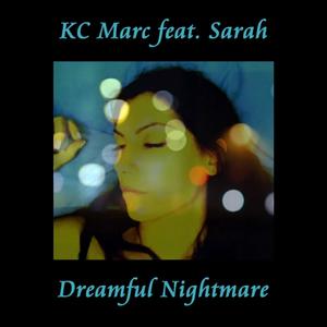 Dreamful Nightmare (feat. Sarah D'Innocenti)