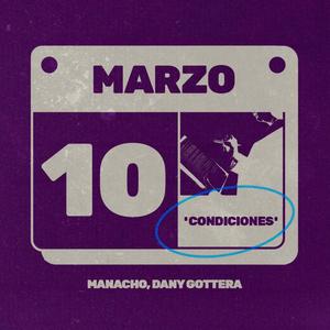 Condiciones (Marzo) (feat. Dany Gottera)