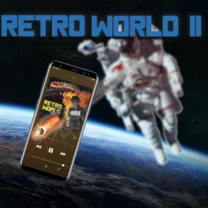 Retro World 2 (Explicit)