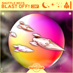 Shuttle Recs: Blast Off