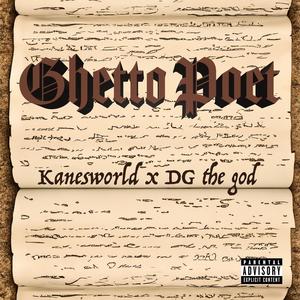 Ghetto Poets (feat. Dg The God) [Explicit]