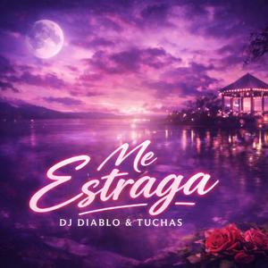 Me Estraga (feat. Tuchas)