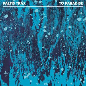 To Paradise (Edit)