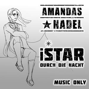 Istar: Durch die Nacht