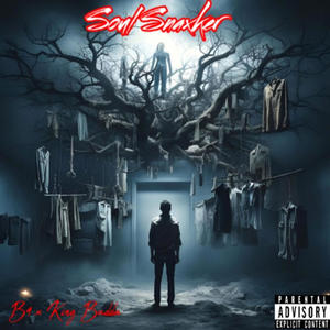 Soul snatcher (Explicit)