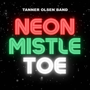 Neon Mistletoe