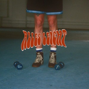 ALLES LEICHT (Explicit)