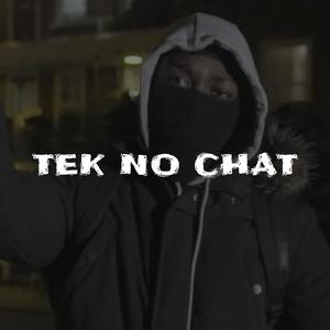 Tek No Chat (feat. Sini Sayso & TY) [Explicit]