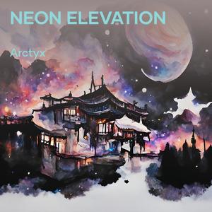 Neon Elevation