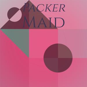 Packer Maid