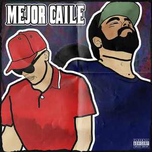 Mejor Caile (Explicit)