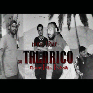 Como Lidar Com Talarico (Explicit)