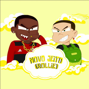 Novo Jeito (Rollie) [Explicit]