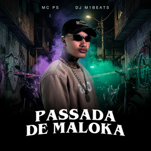 Passada de Maloka (Explicit)