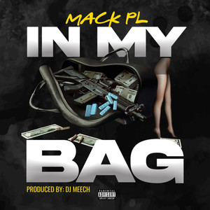 In My Bag (Explicit)