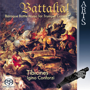 Battalia! Baroque Battle Music For Trumpet Concort