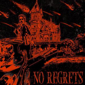 No Regrets (Explicit)