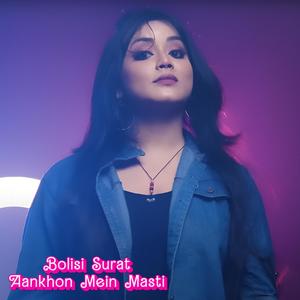 Bolisi Surat Aankhon Mein Masti (feat. DJ Strings)