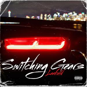 Switching Gears (Explicit)
