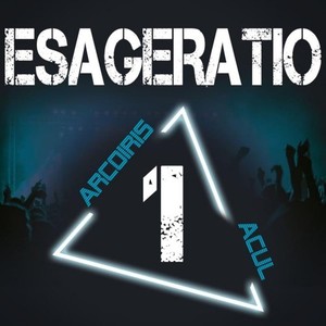 Esageratio No. 1 (Acul Heaven Mix)