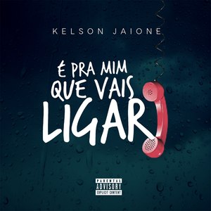 É P'ra Mim Que Vais Ligar (Explicit)