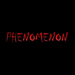 Phenomenon