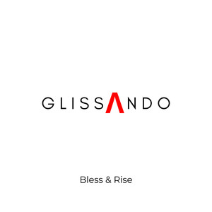 Bless & Rise