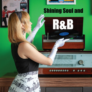 Shining Soul and R&B