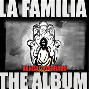 La Familia The Album (Explicit)