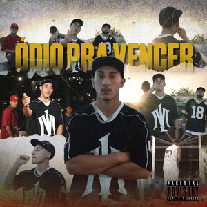 Ódio pra Vencer (Explicit)