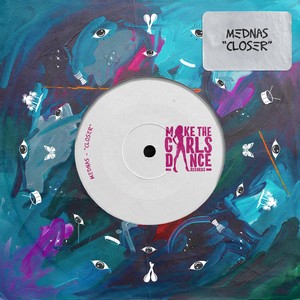 Mednas - Closer