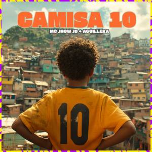 Camisa 10 (Explicit)