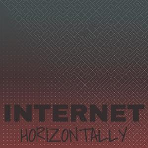 Internet Horizontally