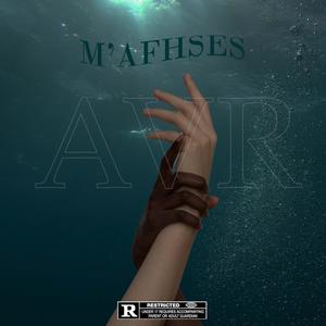 M'AFHSES (Explicit)