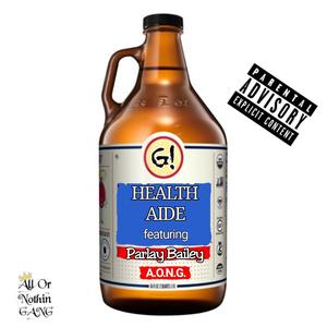 Health Aide (feat. Parlay Bailey) [Explicit]