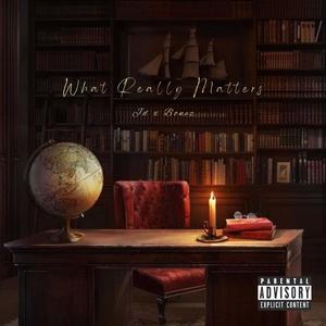 What Really Matters (Explicit)