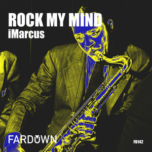 Rock My Mind EP