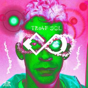 Trap Sol (feat. Ben Schack & Cubbz) [Explicit]