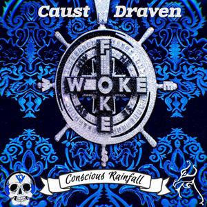 Woke Foke (Conscious Rainfall) (Explicit)