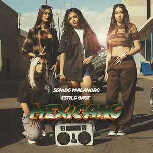 Sonido Malandro Estilo Base Mexicano