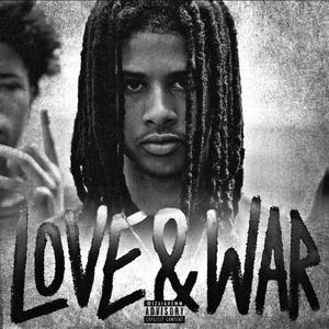 Love & War (Explicit)