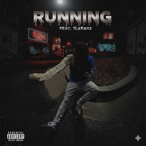 Running (feat. 1LaKenz)