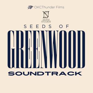 Seeds of Greenwood Soundtrack