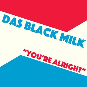 You're Alright (Explicit)