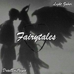 Fairytales (Explicit)