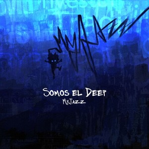 Somos el Deep (Explicit)