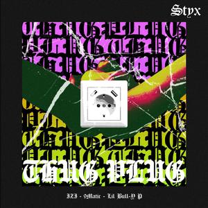 THUG PLUG (Explicit)