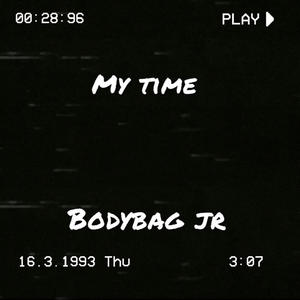 My Time (Explicit)