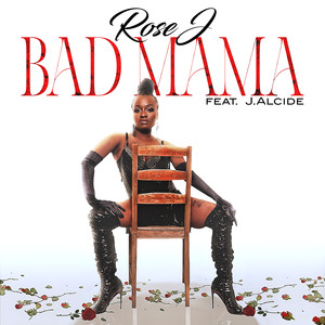 Bad Mama (Explicit)